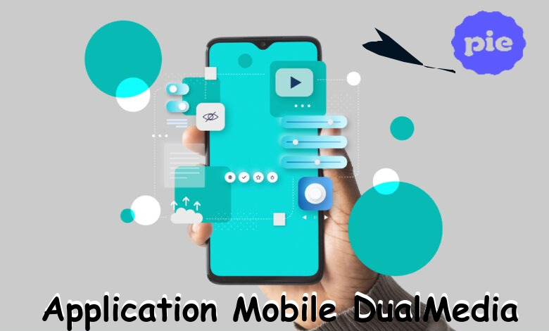 Application Mobile DualMedia