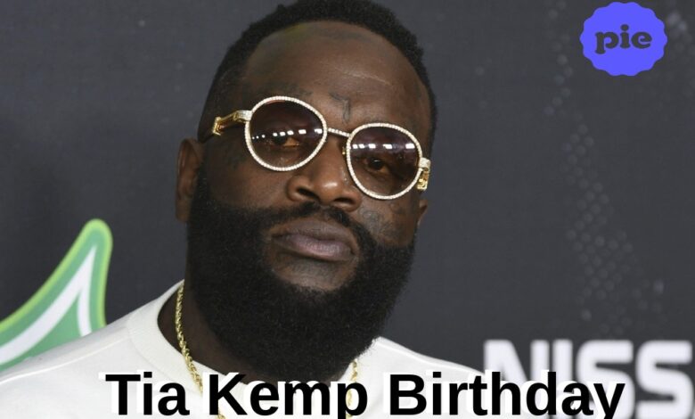 Tia Kemp Birthday
