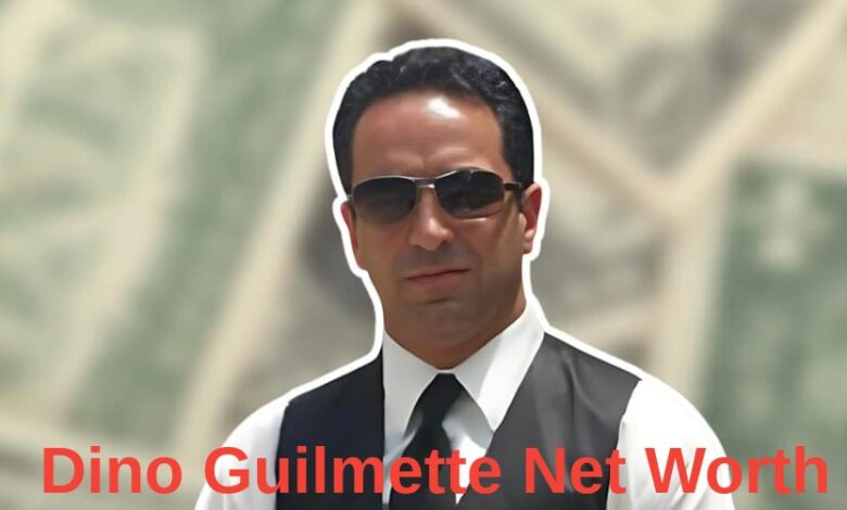 Dino Guilmette Net Worth