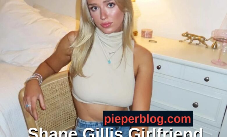 Shane Gillis Girlfriend