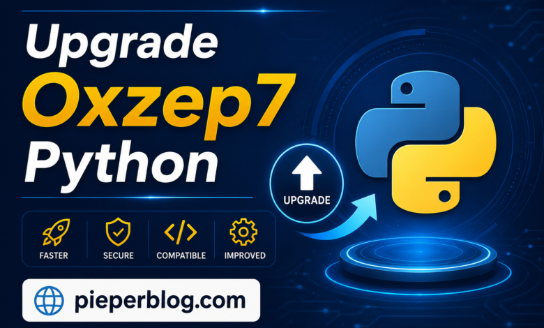 Upgrade Oxzep7 Python
