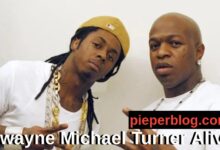 Dwayne Michael Turner Alive