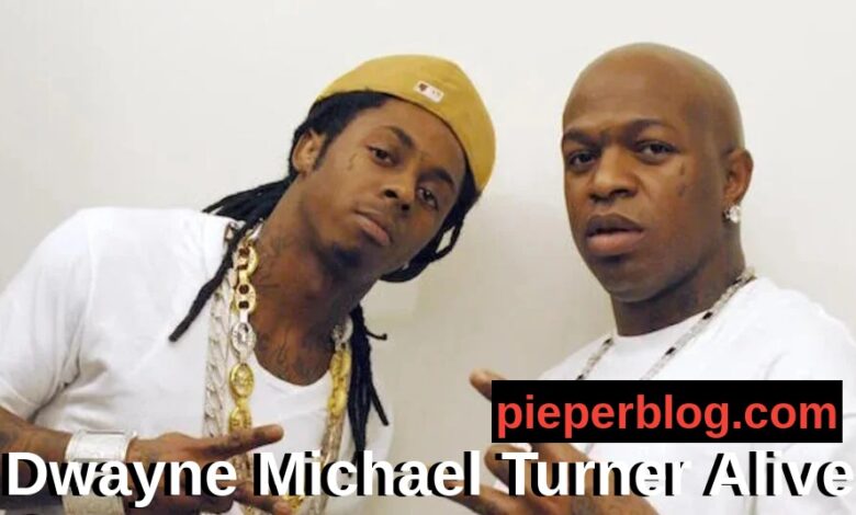 Dwayne Michael Turner Alive